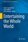Entertaining the Whole World (eBook, PDF)