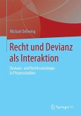 Recht und Devianz als Interaktion (eBook, PDF)