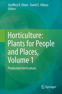 Horticulture: Plants for People and Places, Volume 1 (eBook, PDF)