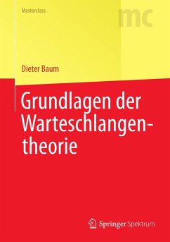 Grundlagen der Warteschlangentheorie (eBook, PDF) - Baum, Dieter