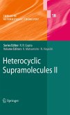Heterocyclic Supramolecules II (eBook, PDF)