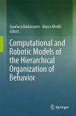 Computational and Robotic Models of the Hierarchical Organization of Behavior (eBook, PDF)
