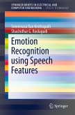 Emotion Recognition using Speech Features (eBook, PDF)
