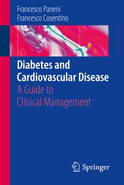 Diabetes and Cardiovascular Disease (eBook, PDF) - Paneni, Francesco; Cosentino, Francesco