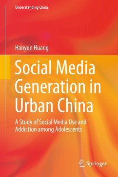Social Media Generation in Urban China (eBook, PDF) - Huang, Hanyun
