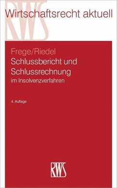 Schlussbericht und Schlussrechnung (eBook, ePUB) - Frege, Michael; Riedel, Ernst