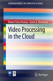 Video Processing in the Cloud (eBook, PDF)