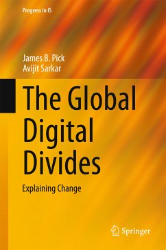 The Global Digital Divides (eBook, PDF) - Pick, James B.; Sarkar, Avijit