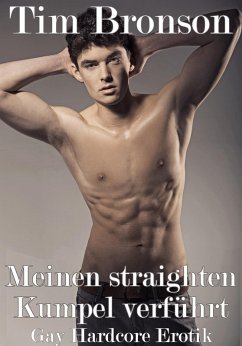 Meinen straighten Kumpel verführt (eBook, ePUB) - Bronson, Tim