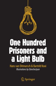 One Hundred Prisoners and a Light Bulb (eBook, PDF) - van Ditmarsch, Hans; Kooi, Barteld