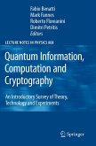 Quantum Information, Computation and Cryptography (eBook, PDF)