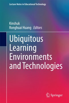 Ubiquitous Learning Environments and Technologies (eBook, PDF)