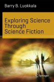 Exploring Science Through Science Fiction (eBook, PDF)