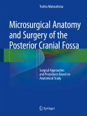 Microsurgical Anatomy and Surgery of the Posterior Cranial Fossa (eBook, PDF)