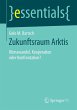 Zukunftsraum Arktis (eBook, PDF) - Bild 1