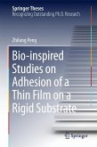 Bio-inspired Studies on Adhesion of a Thin Film on a Rigid Substrate (eBook, PDF)