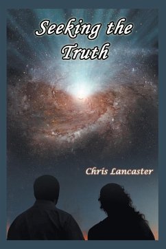 Seeking the Truth - Lancaster, Chris