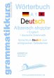 Wörterbuch Deutsch - Albanisch - Englisch A1: Lernwortschatz A1 für Deutschkurs TeilnehmerInnen aus Albanien, Kosovo, Mazedonien, Serbien...