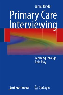 Primary Care Interviewing (eBook, PDF) - Binder, James