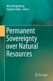 Permanent Sovereignty over Natural Resources (eBook, PDF)