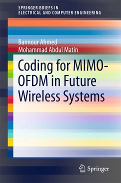 Coding for MIMO-OFDM in Future Wireless Systems (eBook, PDF) - Ahmed, Bannour; Abdul Matin, Mohammad