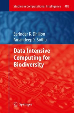 Data Intensive Computing for Biodiversity (eBook, PDF) - Dhillon, Sarinder K.; Sidhu, Amandeep S.