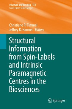 Structural Information from Spin-Labels and Intrinsic Paramagnetic Centres in the Biosciences (eBook, PDF)