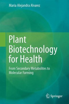 Plant Biotechnology for Health (eBook, PDF) - Alvarez, Maria Alejandra