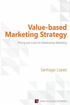 Value-based Marketing Strategy - Lopez, Santiago