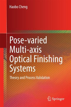 Pose-varied Multi-axis Optical Finishing Systems (eBook, PDF) - Cheng, Haobo