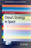 China&quote;s Strategy in Space (eBook, PDF)