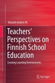 Teachers' Perspectives on Finnish School Education (eBook, PDF)