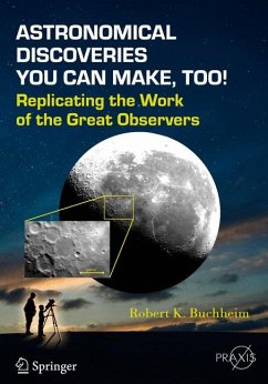 Astronomical Discoveries You Can Make, Too! (eBook, PDF) - Buchheim, Robert K.