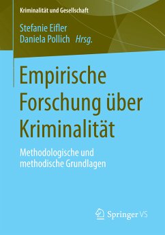 Empirische Forschung über Kriminalität (eBook, PDF)