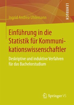 Einführung in die Statistik für Kommunikationswissenschaftler (eBook, PDF) - Uhlemann, Ingrid Andrea