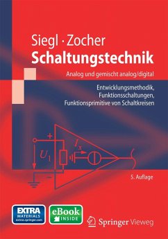 Schaltungstechnik - Analog und gemischt analog/digital (eBook, PDF) - Siegl, Johann; Zocher, Edgar