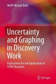Uncertainty and Graphing in Discovery Work (eBook, PDF)