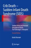 Crib Death - Sudden Infant Death Syndrome (SIDS) (eBook, PDF)