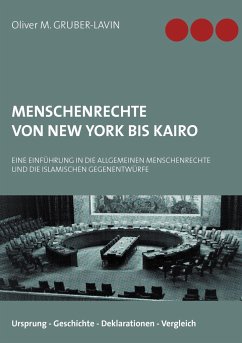 Menschenrechte von New York bis Kairo - Gruber-Lavin, Oliver M.