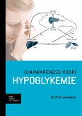 (Unawareness voor) hypoglykemie (eBook, PDF)