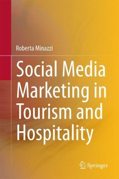Social Media Marketing in Tourism and Hospitality (eBook, PDF) - Minazzi, Roberta