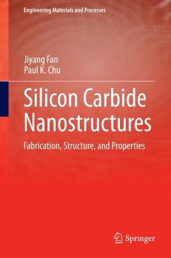 Silicon Carbide Nanostructures (eBook, PDF) - Fan, Jiyang; Chu, Paul K.
