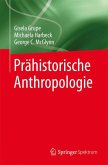 Prähistorische Anthropologie (eBook, PDF)