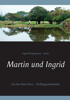 Martin und Ingrid
