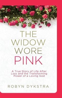 The Widow Wore Pink - Dykstra, Robyn