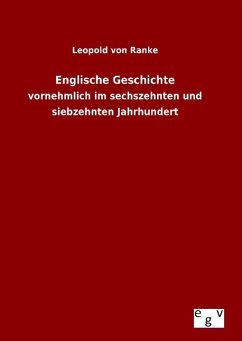 Englische Geschichte - Ranke, Leopold von