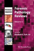 Forensic Pathology Reviews (eBook, PDF)