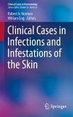 Clinical Cases in Infections and Infestations of the Skin (eBook, PDF)