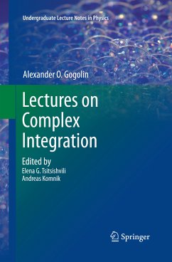 Lectures on Complex Integration (eBook, PDF) - Gogolin, Alexander O.