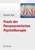 Praxis der Personzentrierten Psychotherapie (eBook, PDF)